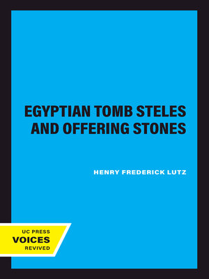 cover image of Egyptian Tomb Steles and Offering Stones
